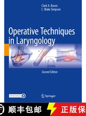 【3-4周达】Operative Techniques in Laryngology (Second Edition 2024) (Second Edition 2024) [9783031343568]