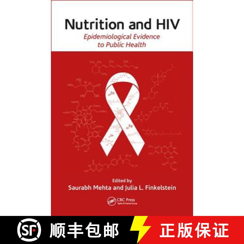 【3-4周达】Nutrition and HIV: Epidemiological Evidence to Public Health [9781466585812]