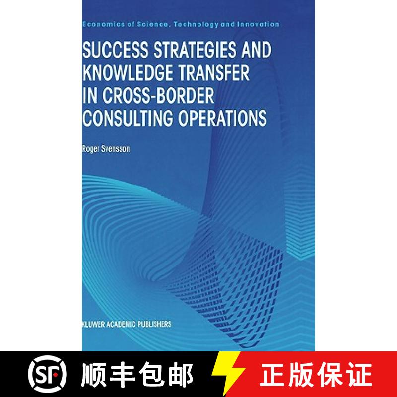 【3-4周达】Success Strategies and Knowledge Transfer in Cross-Border Consulting Operations [9780792377764]