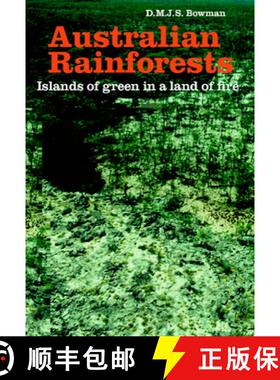 【3-4周达】Australian Rainforests: Islands of Green in a Land of Fire [9780521465687]