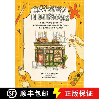 【3-4周达】Cozy Shops in Watercolor: A Coloring Book of Ready-To-Paint Illustrations on Specialty Paper [9798890033697]
