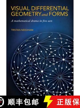 【3-4周达】Visual Differential Geometry and Forms: A Mathematical Drama in Five Acts [9780691203690]