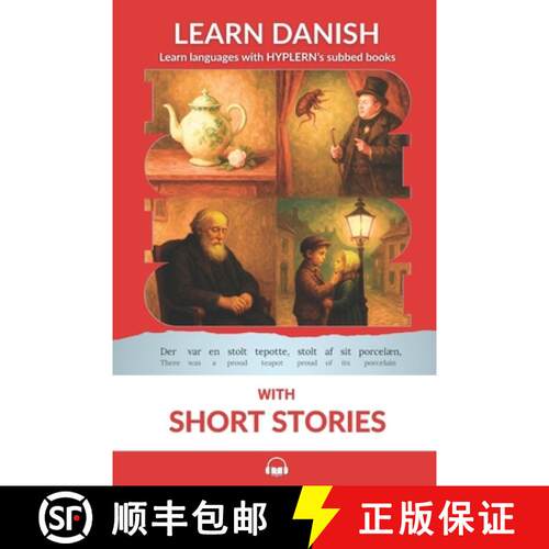 【3-4周达】Learn Danish with Short Stories: Interlinear Danish to English [9781988830193]