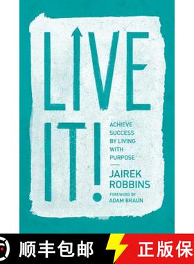 预订 Live It!: Achieve Success by Living with Purpose [9781477824740]