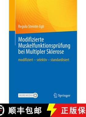 【3-4周达】Modifizierte Muskelfunktionsprüfung Bei Multipler Sklerose: Modifiziert - Selektiv - Stan... [9783662680285]