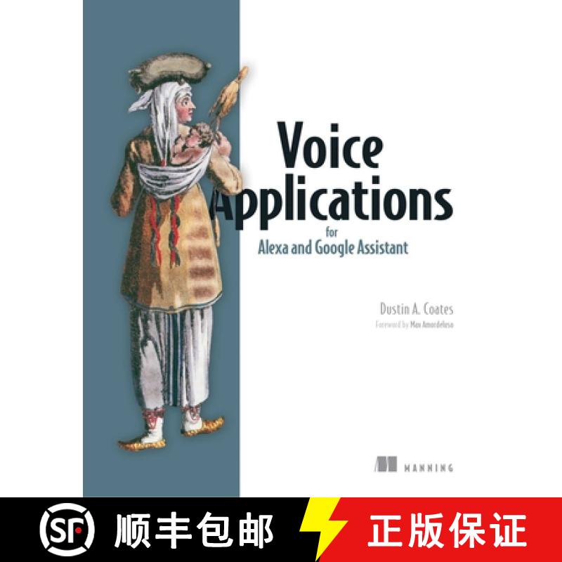 【3-4周达】Voice Applications for Alexa and Google Assistant [9781617295317]