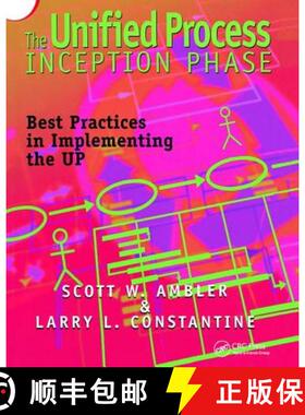 【3-4周达】The Unified Process Inception Phase: Best Practices in Implementing the Up [9781138412262]