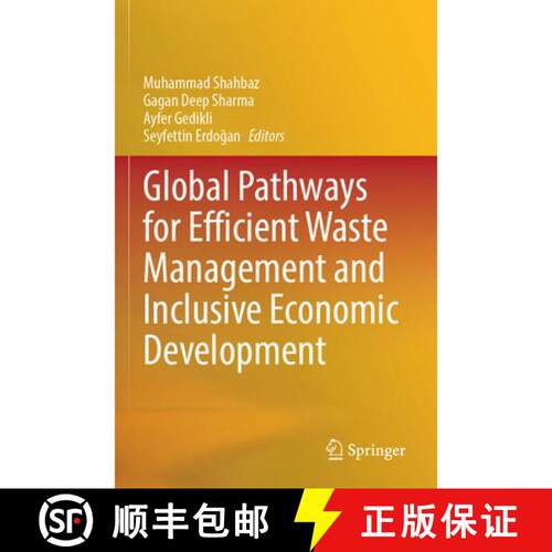 【3-4周达】Global Pathways for Efficient Waste Management and Inclusive Economic Development [9789819655717]