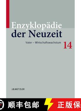 【3-4周达】Enzyklopädie Der Neuzeit: Band 14: Vater-Wirtschaftswachstum [9783476020048]