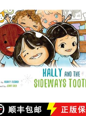 【3-4周达】Hally and the Sideways Tooth [9781649901040]