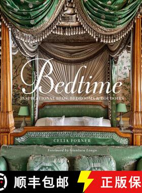 【3-4周达】Bedtime: Inspirational Beds, Bedrooms, and Boudoirs [9780865653689]