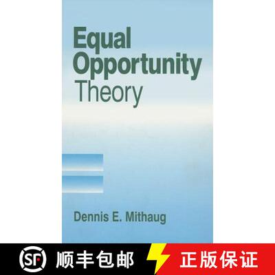 【3-4周达】精装 Equal Opportunity Theory: Fairness in Liberty for All [9780761902614]