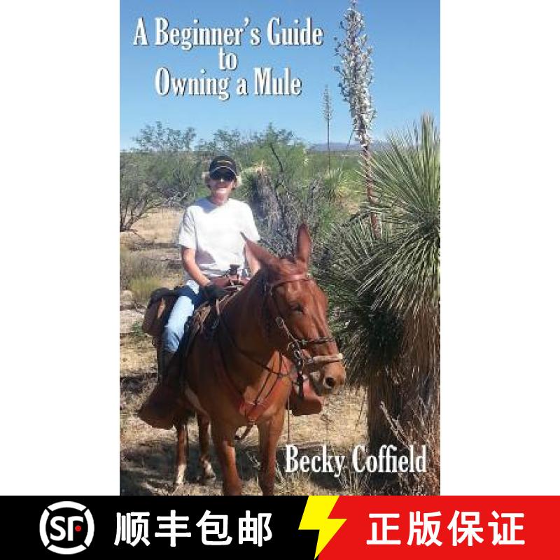【3-4周达】A Beginner's Guide to Owning a Mule [9781938628290]