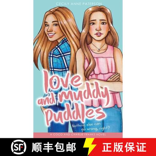 【3-4周达】Love and Muddy Puddles: A Coco and Charlie Franks novel [9781942845454]