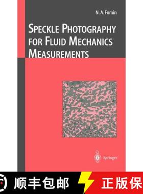 【3-4周达】Speckle Photography for Fluid Mechanics Measurements [9783540637677]