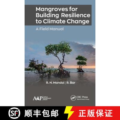 【3-4周达】Mangroves for Building Resilience to Climate Change [9781774634066]