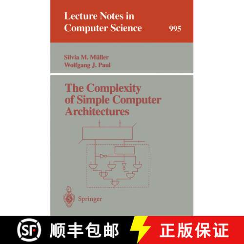 【3-4周达】The Complexity of Simple Computer Architectures [9783540605805]