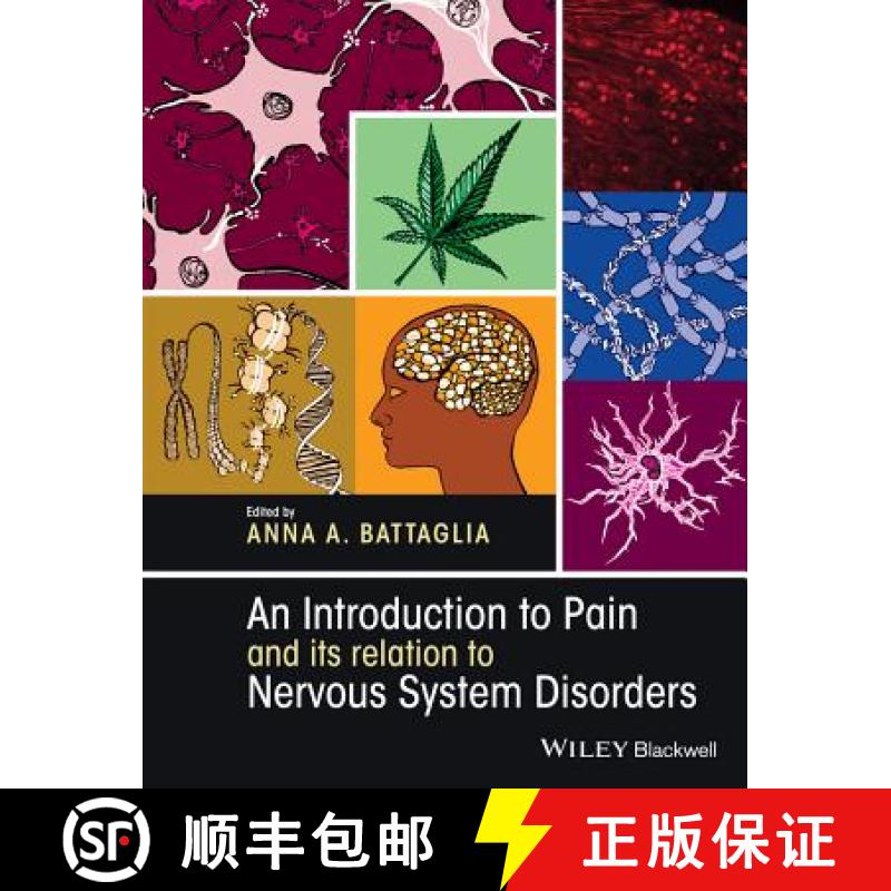【3-4周达】An Introduction To Pain And Its Relation To Nervous System Disorders [Wiley生命科学] [9781118455913]