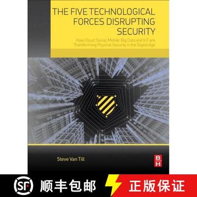 【3-4周达】The Five Technological Forces Disrupting Security: How Cloud, Social, Mobile, Big Data and... [9780128050958]