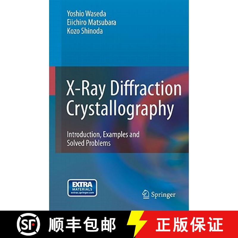 【3-4周达】X-Ray Diffraction Crystallography : Introduction, Examples and Solved Problems [9783642166341]