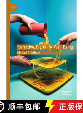 【3-4周达】Narrative, Digitality, Well-Being [9783031871153]