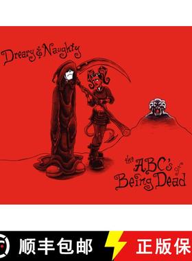 【3-4周达】Dreary & Naughty: The ABCs of Being Dead: The ABCs of Being Dead [9780764344961]