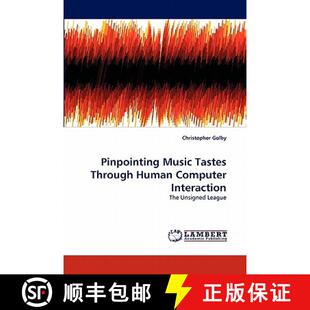 预订 Pinpointing Music Tastes Through Human Computer Interaction [9783844306422]