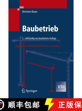 【3-4周达】Baubetrieb (3., vollst. neu bearb. Aufl. 2007) [9783540321132]