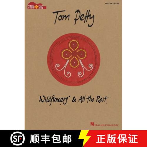 【3-4周达】Tom Petty - Wildflowers & All the Rest: Strum & Sing Songbook [9781705131282]