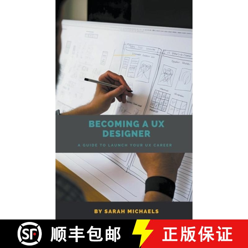 【2-3周达】Becoming a UX Designer: A Comprehensive Guide to Launch Your UX Career [9798223716549]
