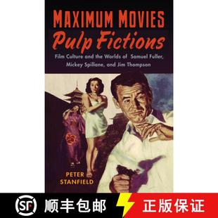 Culture Samuel and the Movies Fictions 9780813550626 Mickey Spill... Maximum Pulp Film Worlds Fuller 4周达