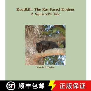 Rodent Rat Tale Roadkill 4周达 9781365017407 The Squirrel Faced