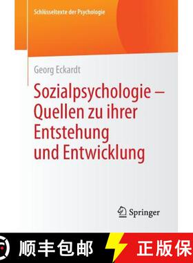 【3-4周达】Sozialpsychologie - Quellen Zu Ihrer Entstehung Und Entwicklung [9783658068530]