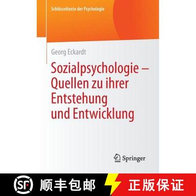 【3-4周达】Sozialpsychologie – Quellen zu ihrer Entstehung und Entwicklung [9783658068530]