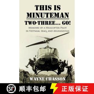 Memoirs Vietnam A... Iraq and 9781946875501 Two 4周达 Pilot This Three... Helicopter Minuteman