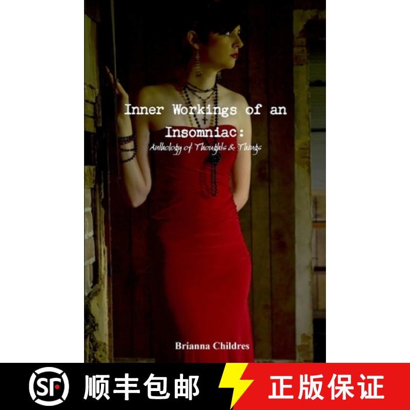 【2-3周达】Inner Workings of an Insomniac [9781312267688]