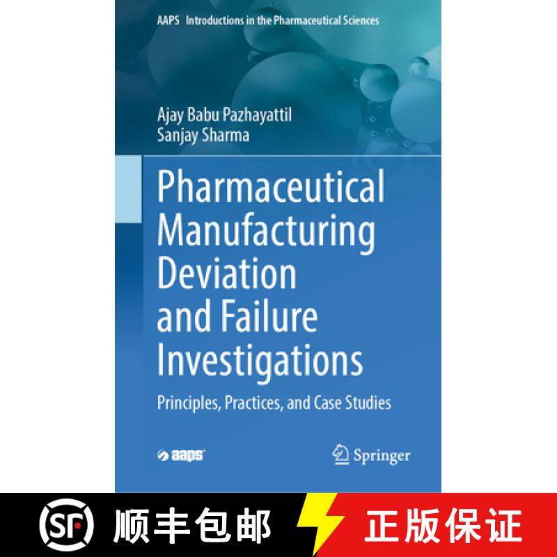 【3-4周达】Pharmaceutical Manufacturing Deviation and Failure Investigations: Principles, Practices, ... [9783031865039]