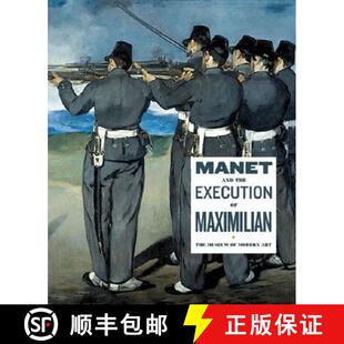 Execution 9780870704239 4周达 Maximillian Emperor the and Manet