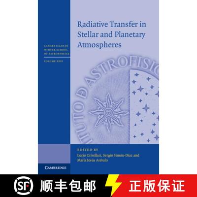【3-4周达】Radiative Transfer in Stellar and Planetary Atmospheres [9781108499538]