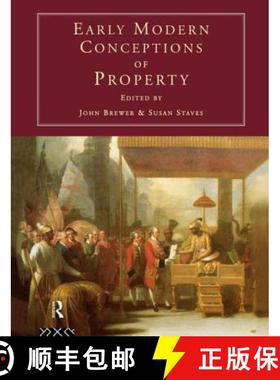 【3-4周达】Early Modern Conceptions of Property [9780415153140]