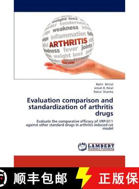 预订 Evaluation Comparison and Standardization of Arthritis Drugs [9783843370295]