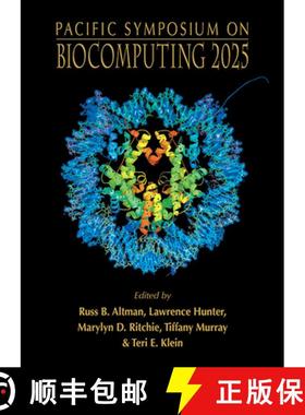 【3-4周达】Biocomputing 2025 - Proceedings of the Pacific Symposium [9789819807017]