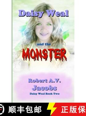【3-4周达】Daisy Weal and the Monster [9780244456603]