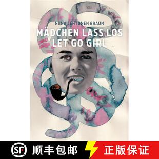 【3-4周达】Niina Lehtonen Braun : Let Go Girl [9783735607898]