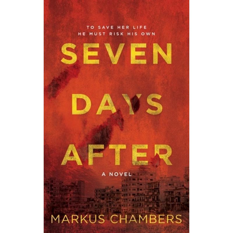 【4周达】Seven Days After [9798987079904]