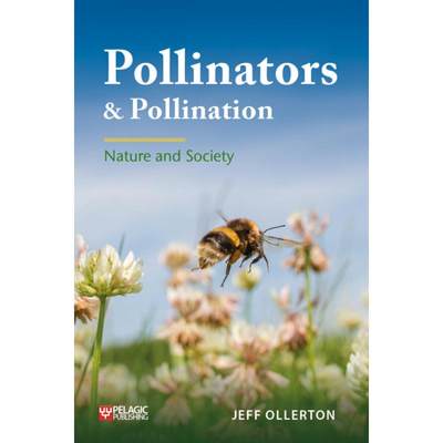 【4周达】Pollinators and Pollination : Nature and Society [9781784272289]