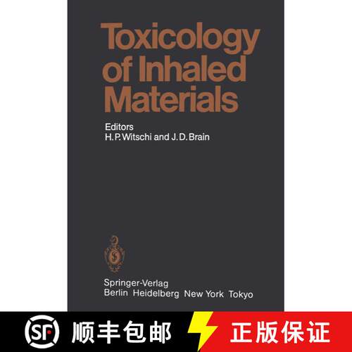 【3-4周达】Toxicology of Inhaled Materials : General Principles of Inhalation Toxicology [9783642695230]