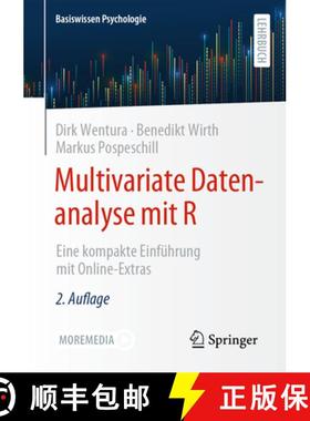 【3-4周达】Multivariate Datenanalyse mit R : Eine kompakte Einführung mit Online-Extras [9783662655214]