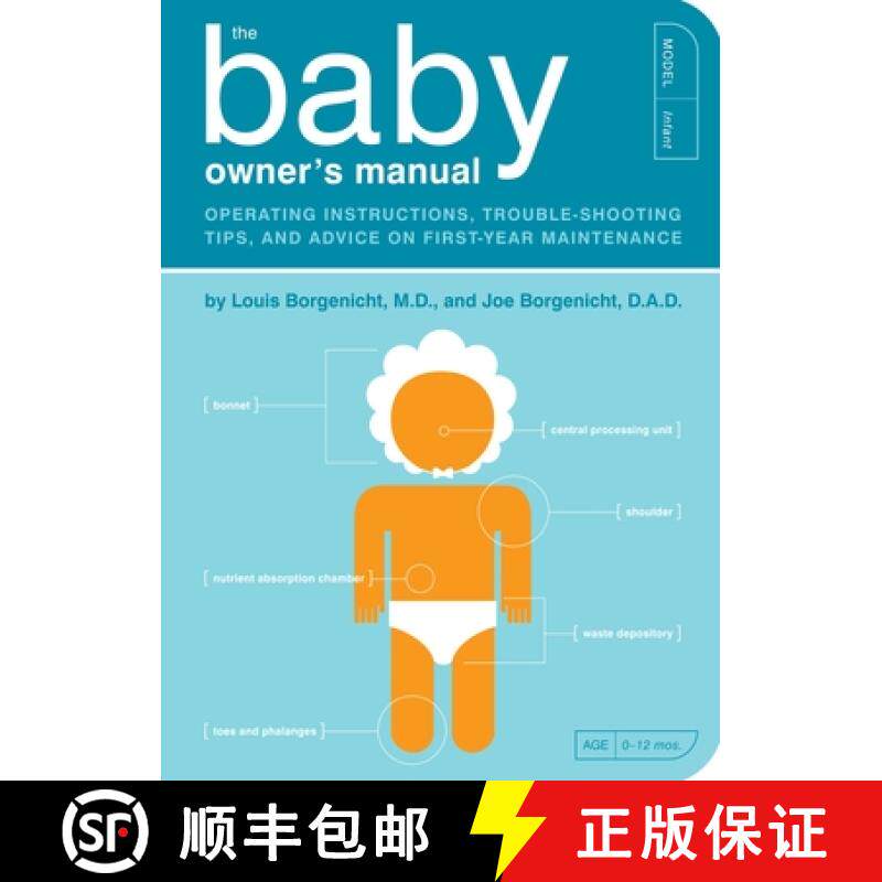 【3-4周达】The Baby Owner's Manual: Operating Instructions, Trouble-Shooting Tips, and Advice on Firs... [9781594745973]