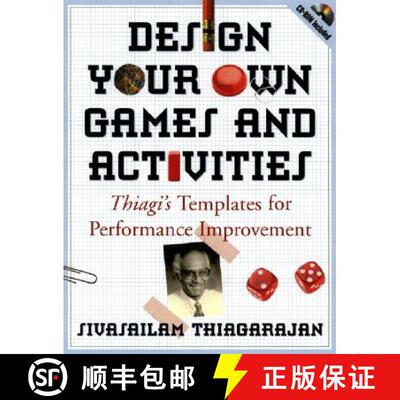 【3-4周达】Design Your Own Games And Activities: Thiagi'S Templates For Performance Improvement [Wile... [9780787964658]